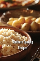 Southern Cooking Recipes B0DQRD247Y Book Cover