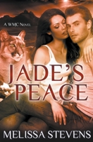 Jade's Peace 1492396087 Book Cover