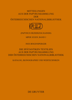 Die Sp�tantiken Textilien Aus Der Papyrussammlung Der �sterreichischen Nationalbibliothek 3110354314 Book Cover