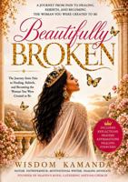 Beautifully Broken B0HG554LRH Book Cover