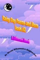 Rainy Day Poems and More book #2 1420877313 Book Cover