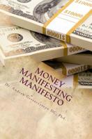 Money Manifesting Manifesto 1511596759 Book Cover