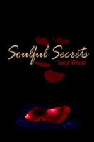 Soulful Secrets 1425931332 Book Cover