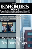 The Enemies Theory: Who's the Obstacle to your Persoanl Growth? B0FH39L45F Book Cover