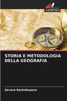 STORIA E METODOLOGIA DELLA GEOGRAFIA (Italian Edition) 6203917990 Book Cover