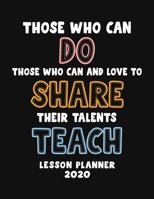 Lesson Planner 2020: Weekly and Monthly Organizer for Middle School Teachers with Funny Inspirational Saying - Teacher Agenda for Class Planning and ... Week to Week Overview (2020 Teacher Planners) 1674496311 Book Cover