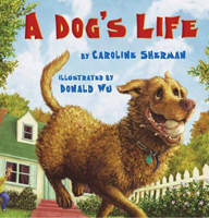 A Dog's Life 0761462007 Book Cover