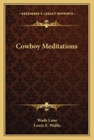Cowboy Meditations 143049932X Book Cover