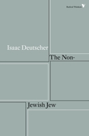 Non-Jewish Jew and Other Essays 1786630826 Book Cover