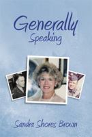 Generally Speaking 1483652548 Book Cover