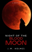 Night of the Blood Moon B0H3VMZYW2 Book Cover