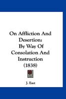 On Affliction and Desertion 1167050525 Book Cover