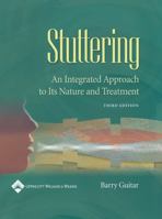 Stuttering: An Integrated Approach to Its Nature and Treatment 0683038001 Book Cover