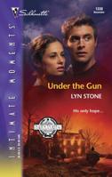 Under The Gun : Special Ops (Silhouette Intimate Moments) (Silhouette Intimate Moments) 0373274009 Book Cover