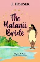 The Hatanii Bride 1957334010 Book Cover