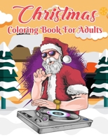 Christmas Coloring Book For Adults: New and Expanded Editions, 49 Unique Designs, Ornaments, Christmas Trees, Wreaths, and More.Volume-1 B08NJR53T7 Book Cover