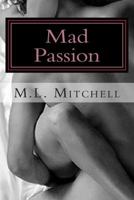 Mad Passion 150842909X Book Cover