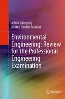 Environmental Engineering Review for the Professional Engineering Examination 1489978941 Book Cover