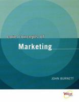 Core Concepts of Marketing 0471469483 Book Cover