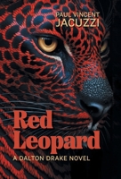 Red Leopard (Dalton Drake) 103919835X Book Cover
