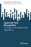 Open-Set Text Recognition: Concepts, Framework, and Algorithms (SpringerBriefs in Computer Science) 9819703603 Book Cover