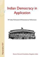 Indian Democracy in application: Celebration of XV Indian Parliament & Parliamentarian Performance 1500610828 Book Cover