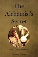 The Alchemist's Secret 1512239968 Book Cover