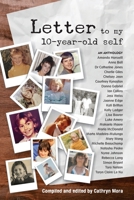 Letter to my 10-year-old self 0645021717 Book Cover
