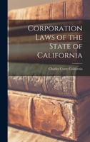 Corporation Laws of the State of California 1016924720 Book Cover