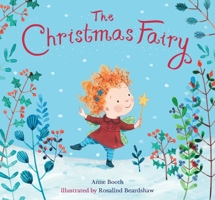 Christmas Fairy 0763696293 Book Cover