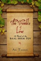 The Tremble of Love 0997484403 Book Cover