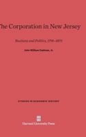 The Corporation in New Jersey 0674731069 Book Cover