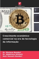 Crescimento económico-comercial na era da tecnologia da informação (Portuguese Edition) 6202733462 Book Cover