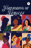 Foreboding of Females 9393029237 Book Cover