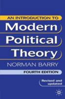 An Introduction To Modern Political Theory: 2nd Edition, Enlarge and Revised 0333912896 Book Cover
