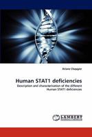 Human STAT1 deficiencies 3844301682 Book Cover