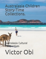 Australasia Children Story-Time Collections.: Australasia Cultural Perspectives B08WZMB4B3 Book Cover