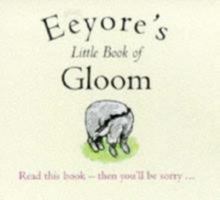 Eeyore's Gloomy Little Instruction Book 0525455191 Book Cover