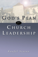 God's Plan for Church Leadership 0872395669 Book Cover