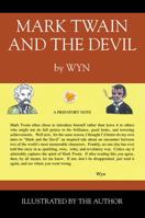 Mark Twain and the Devil 1478780037 Book Cover