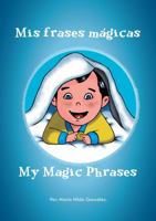 My Magic Phrases 1735843318 Book Cover