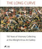 Visionary Collecting: Selections from the Albright-Knox Art Gallery 8857210405 Book Cover