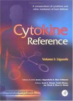Cytokine Reference: A Compendium of Cytokines and Other Mediators of Host Defense (Individual Version) 0122526708 Book Cover