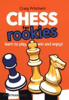 Chess for Rookies: Learn to win the simple way 185744535X Book Cover