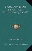 Nouveaux Essais de Critique Philosophique 1147851328 Book Cover