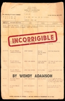 Incorrigible: A Coming-of-Age Memoir of Loss, Addiction & Incarceration 1945436344 Book Cover