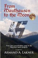 From Mauthausen to the Moon 1441518916 Book Cover