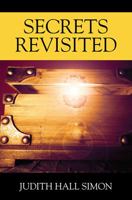 Secrets Revisited 1478793279 Book Cover