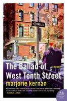 The Ballad of West Tenth Street: A Novel (P.S.) 0061669172 Book Cover