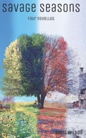 Savage Seasons B0BPG7SL5R Book Cover